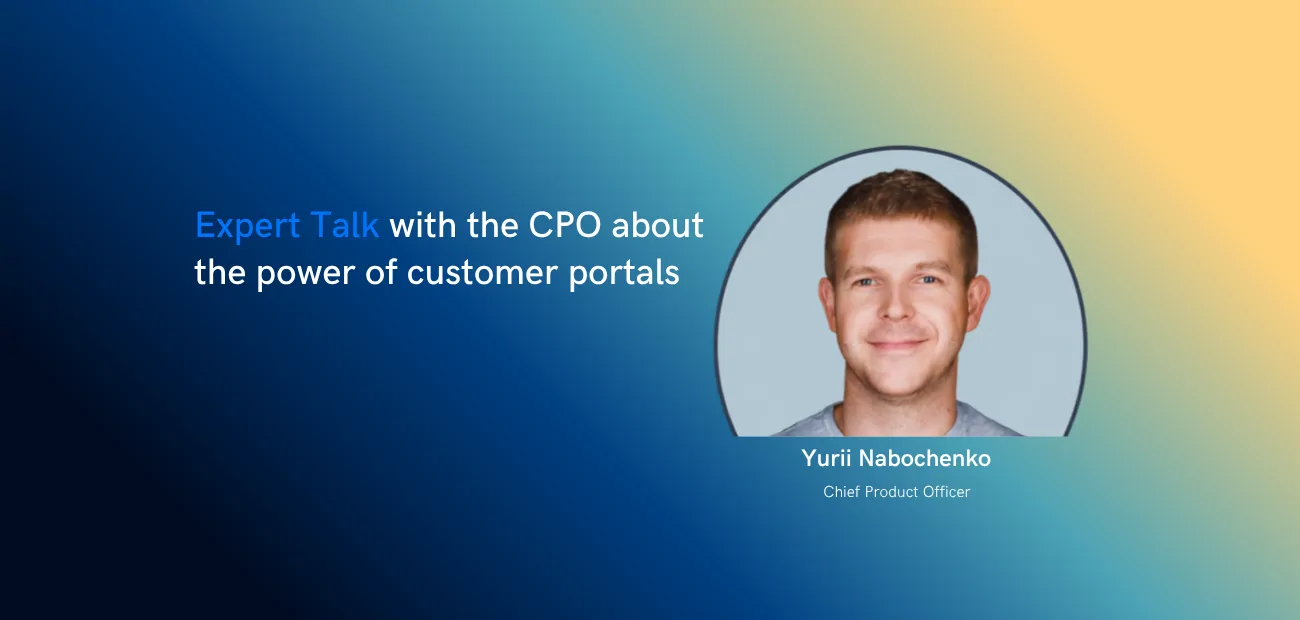 From doubts to actions: the power of a customer portal