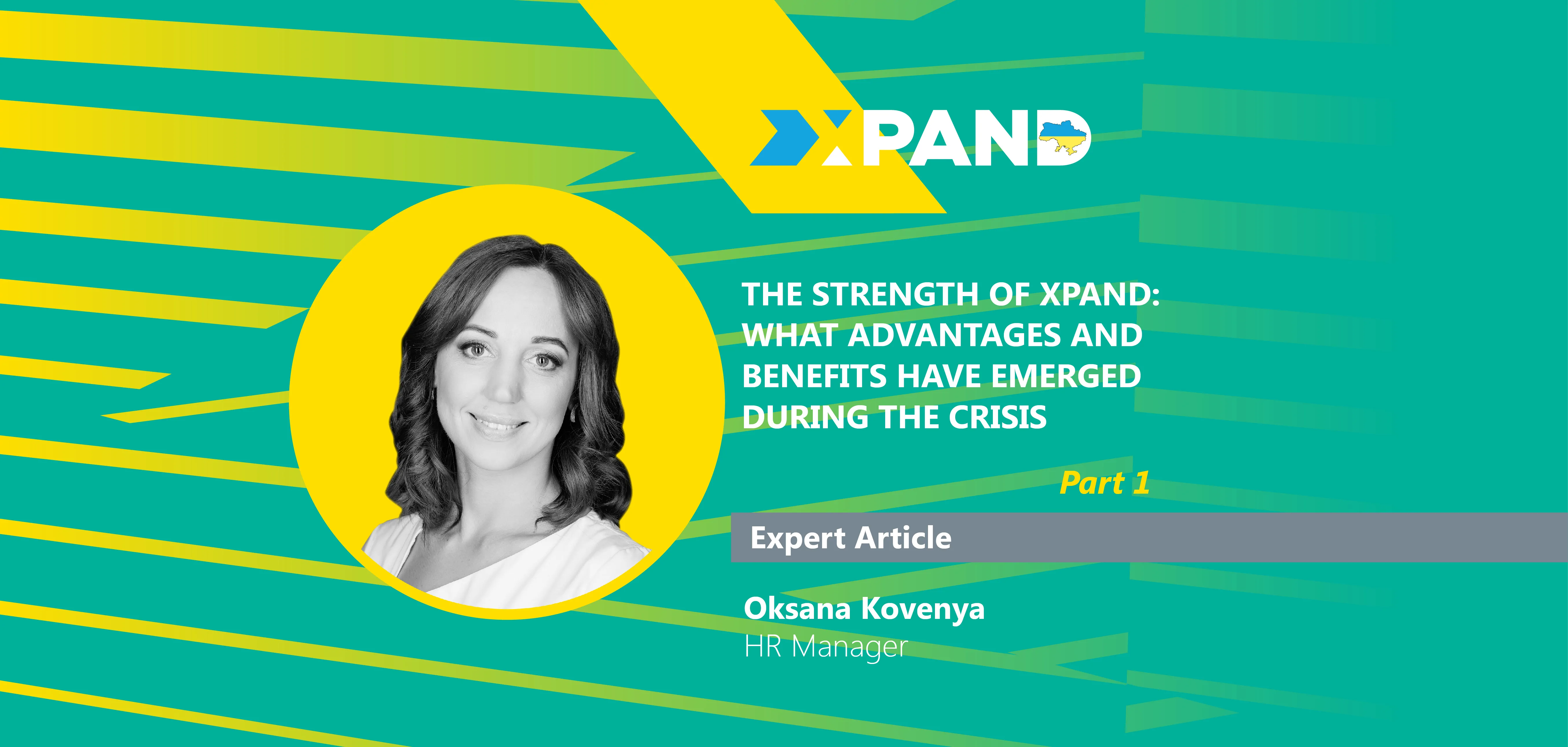 The strength of Xpand: what advantages and benefits have emerged during the crisis