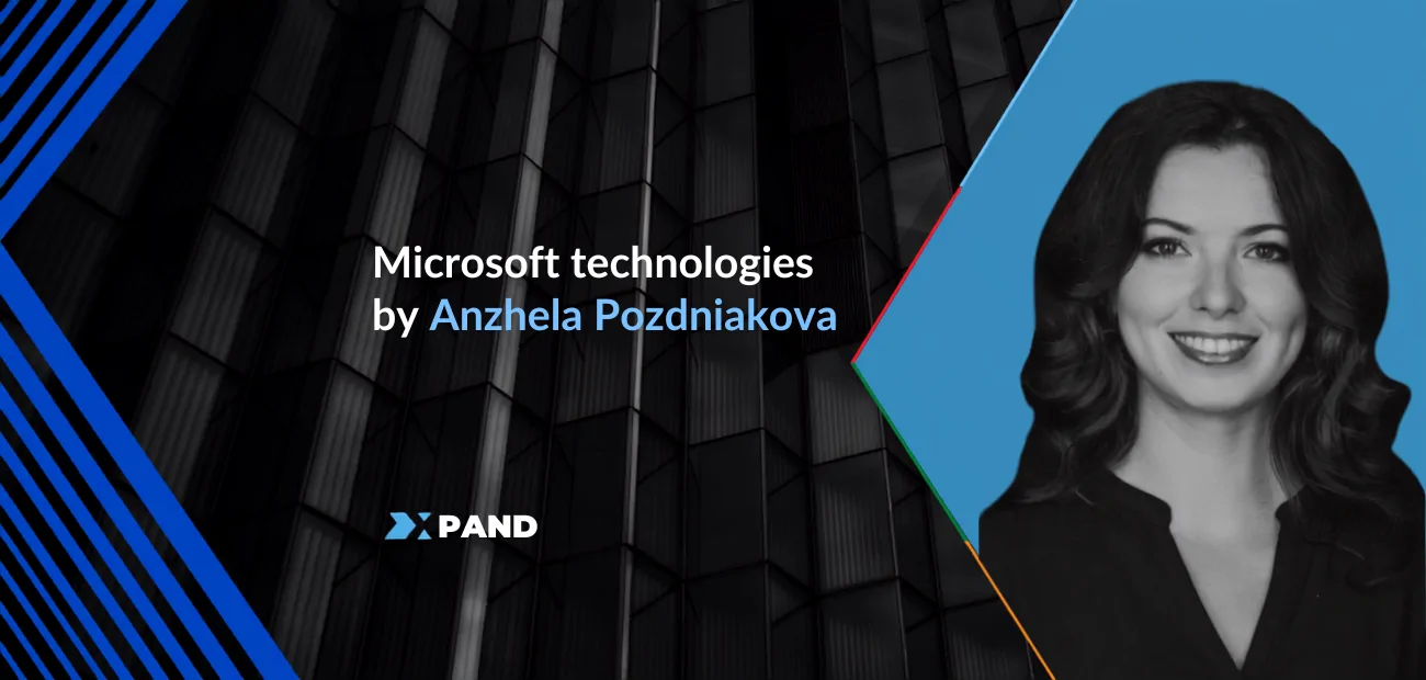 Reflections about Microsoft technologies by Anzhela Pozdniakova